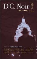 D.C. Noir 2: The Classics