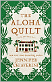 The Aloha Quilt (Elm Creek Quilts Series #16)