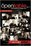 The Open Table: An Invitation to Know God Participant's Guide