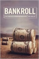 Bankroll: A New Approach to Financing Feature Films