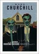 On the Justice of Roosting Chickens: Consequences of American Conquest and Carnage