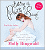 Getting the Pretty Back: Friendship, Family, and Finding the Perfect Lipstick