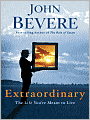 Extraordinary: The Life You're Meant to Live