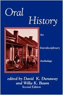 Oral History: An Interdisciplinary Anthology