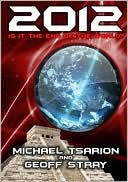 2012: Is It the End of the World?