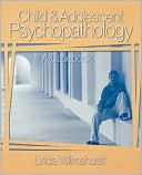 Child And Adolescent Psychopathology