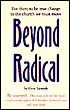 Beyond Radical