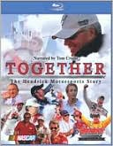 Together: The Hendrick Motorsports Story