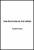 The Phantom of the Opera