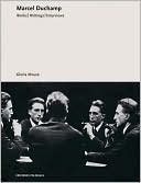 Marcel Duchamp: Works, Writings, Interviews