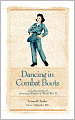 Dancing In Combat Boots