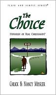 The Choice: Hypocrisy or Real Christianity