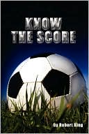Know The Score