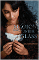 Magic Under Glass