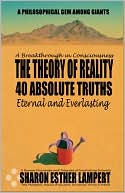 Is Life a Gift or a Punishment? (Collector's Edition): The Theory of Reality: 40 Absolute Eternal and Everlasting Truths