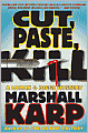 Cut, Paste, Kill (Lomax and Biggs Series #4)