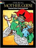 The Real Mother Goose Stained Glass Coloring Book