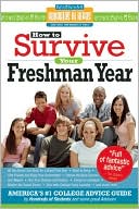 How to Survive Your Freshman Year
