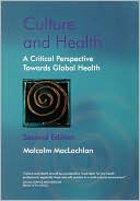 download Culture and Health : A Critical Perspective Towards Global Health book