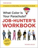 What Color Is Your Parachute? Workbook
