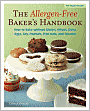 The Allergen-Free Baker's Handbook: How to Bake Without Gluten, Wheat, Dairy, Eggs, Soy, Peanuts, Tree Nuts, and Sesame