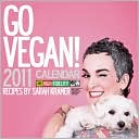 2011 Go Vegan! Wall Calendar