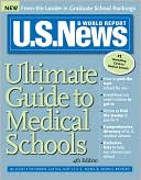 U.S. News Ultimate Guide to Medical Schools, 4E