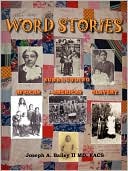 Word Stories Surrounding African American Slavery