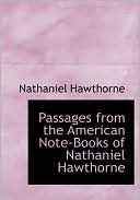 download Passages From The American Note-Books Of Nathaniel Hawthorne book