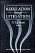 Regulation Through Litigation