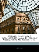 Strength And Beauty