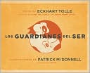 Los guardianes del ser (Guardians of Being)