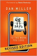 48 Days to the Work You Love: Preparing for the New Normal