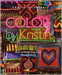 Color by Kristin: How to Design Your Own Beautiful Knits