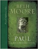Paul by Beth Moore: Book Cover