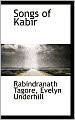 Songs of Kabir (Tagore Translation)