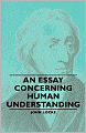 An Essay Concerning Human Understanding