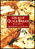 125 Best Quick Bread Recipes