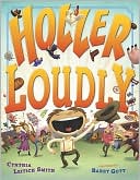 Holler Loudly
