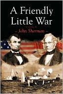 A Friendly Little War