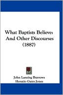 What Baptists Believe