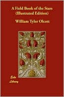 A Field Book Of The Stars (Illustrated Edition)