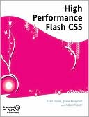 High Performance Flash: Performance tuning for Flash, Flex, AIR and Mobile applications