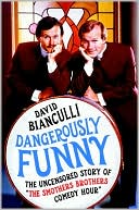 Dangerously Funny: The Uncensored Story of 