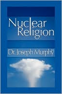 Nuclear Religion