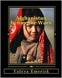 Afghanistan before the Wars