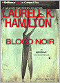 Blood Noir (Anita Blake Vampire Hunter Series #16)