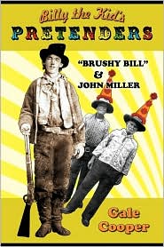Billy The Kid's Pretenders