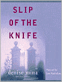 Slip of the Knife (Paddy Meehan Series #3)