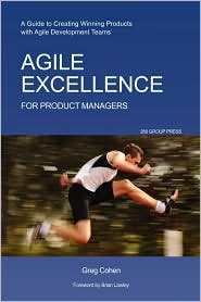 Agile Excellence For Product Managers